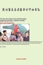 Il ruolo della mia famiglia nella rivoluzione mondiale