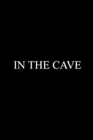 In the Cave