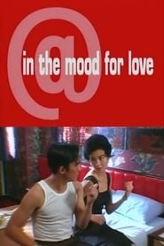 In the Mood for Love (2001) - Trama, Cast, Recensioni,...