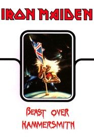 Iron Maiden: Beast Over Hammersmith