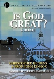 Is God Great? - A Debate Between Christopher Hitchens & Professor John Lennox