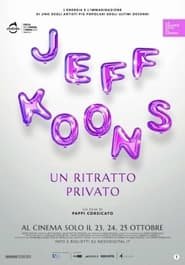 Jeff Koons. Un ritratto privato