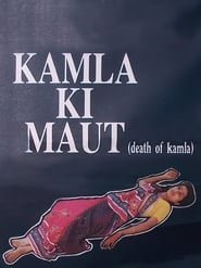 Kamla Ki Maut