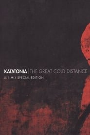 Katatonia: The Great Cold Distance 5.1 Mix Special Edition