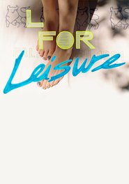 L for Leisure