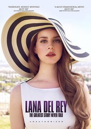 Lana Del Rey: The Greatest Story Never Told