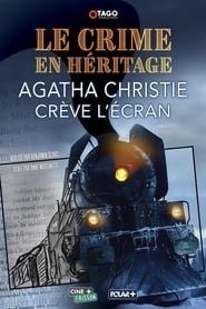 Le Crime en héritage - Agatha Christie crève l'écran