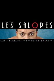 Les Salopes, or the Naturally Wanton Pleasure of Skin