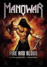 Manowar: Fire and Blood