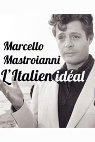Marcello Mastroianni. L'italiano ideale