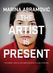 Marina Abramović: The Artist Is Present