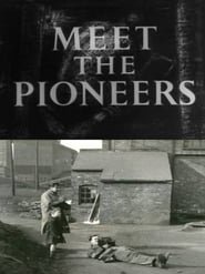 Meet the Pioneers