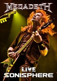 Megadeth - Live at Sonisphere