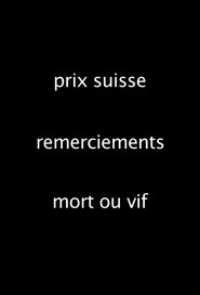 Message de salutations: Prix suisse / remerciements / mort ou vif