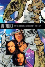 Metallica: A Year and a Half in the Life Of...