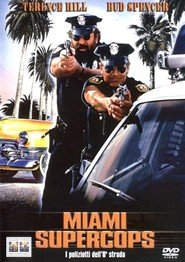 Miami Supercops (I poliziotti dell'ottava strada)