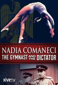 Nadia Comăneci, la gymnaste et le dictateur