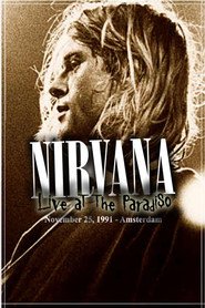 Nirvana: [1991] Paradiso, Amsterdam