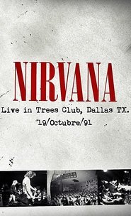 Nirvana: Live in Dallas