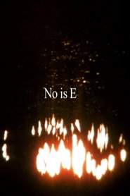No is E