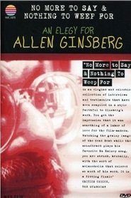 No More to Say & Nothing to Weep For: An Elegy for Allen Ginsberg 1926-1997