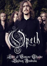 Opeth: Live at Enmore Theatre