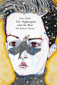 Oscar Wilde's the Nightingale and the Rose