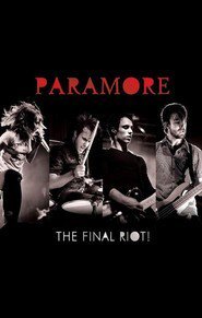 Paramore Live, the Final Riot!