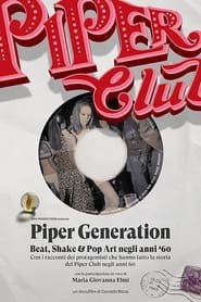 Piper Generation - Beat, Shake & Pop Art negli anni Sessanta