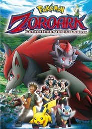 Pokémon: Il re delle illusioni Zoroark