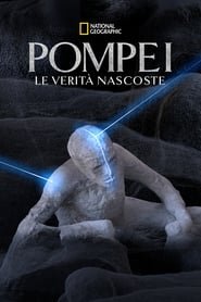 Pompei: le verità nascoste