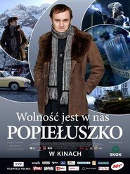 Popieluszko - Non si può uccidere la speranza
