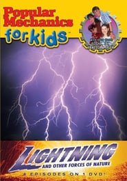 Popular Mechanics for Kids: Lightning and Other Forces of Nature