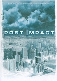 Post Impact - Il giorno dopo
