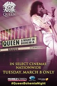Queen: A Night in Bohemia