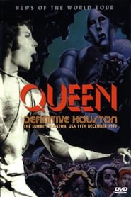 Queen: Definitive Houston