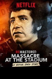 ReMastered: Massacre at the Stadium