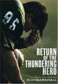 Return of the Thundering Herd: The Story That Inspired 'We Are Marshall'