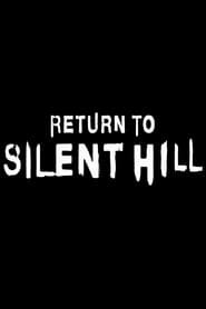 Return to Silent Hill
