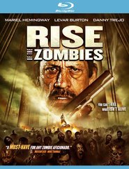 Rise of the Zombies – Il ritorno degli Zombie