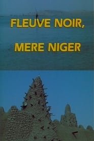 River Niger, Black Mother