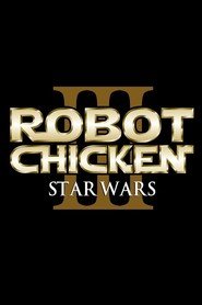Robot Chicken: Star Wars Episode III