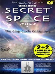 Secret Space III: The Crop Circle Conspiracy