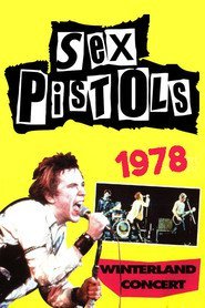 Sex Pistols: Live At The Winterland Ballroom, San Francisco.
