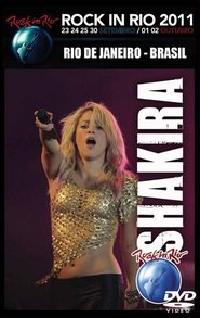 Shakira: Live at Rock in Rio 2011