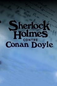Sherlock Holmes Vs Conan Doyle 