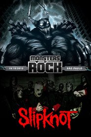 Slipknot - Monsters of Rock