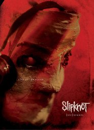 Slipknot – Sicnesses