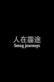 Smog Journeys