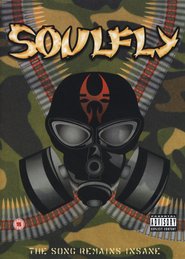 Soulfly: The Song Remains Insane
